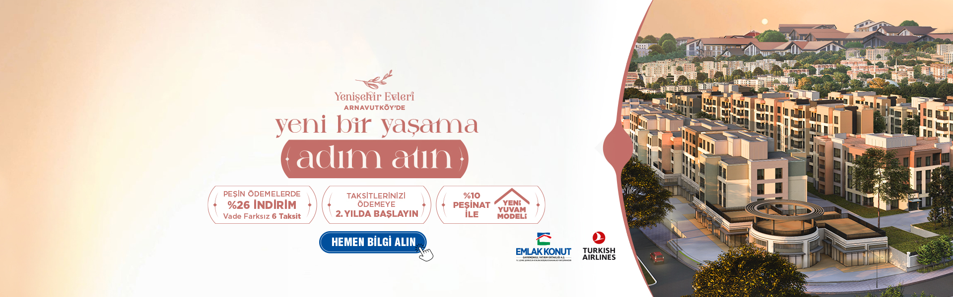 YENİŞEHİR EVLERİ ARNAVUTKÖY 