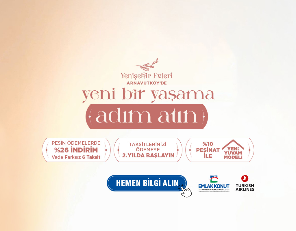 YENİŞEHİR EVLERİ ARNAVUTKÖY 